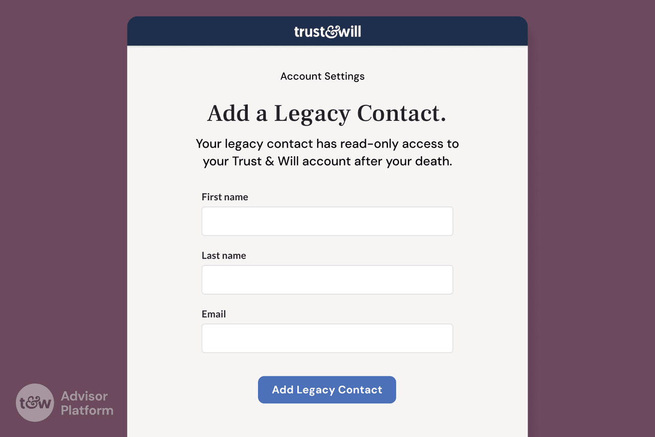 trust-and-will-new-advisor-platform-features-4-LEGACY CONTACT - PDF